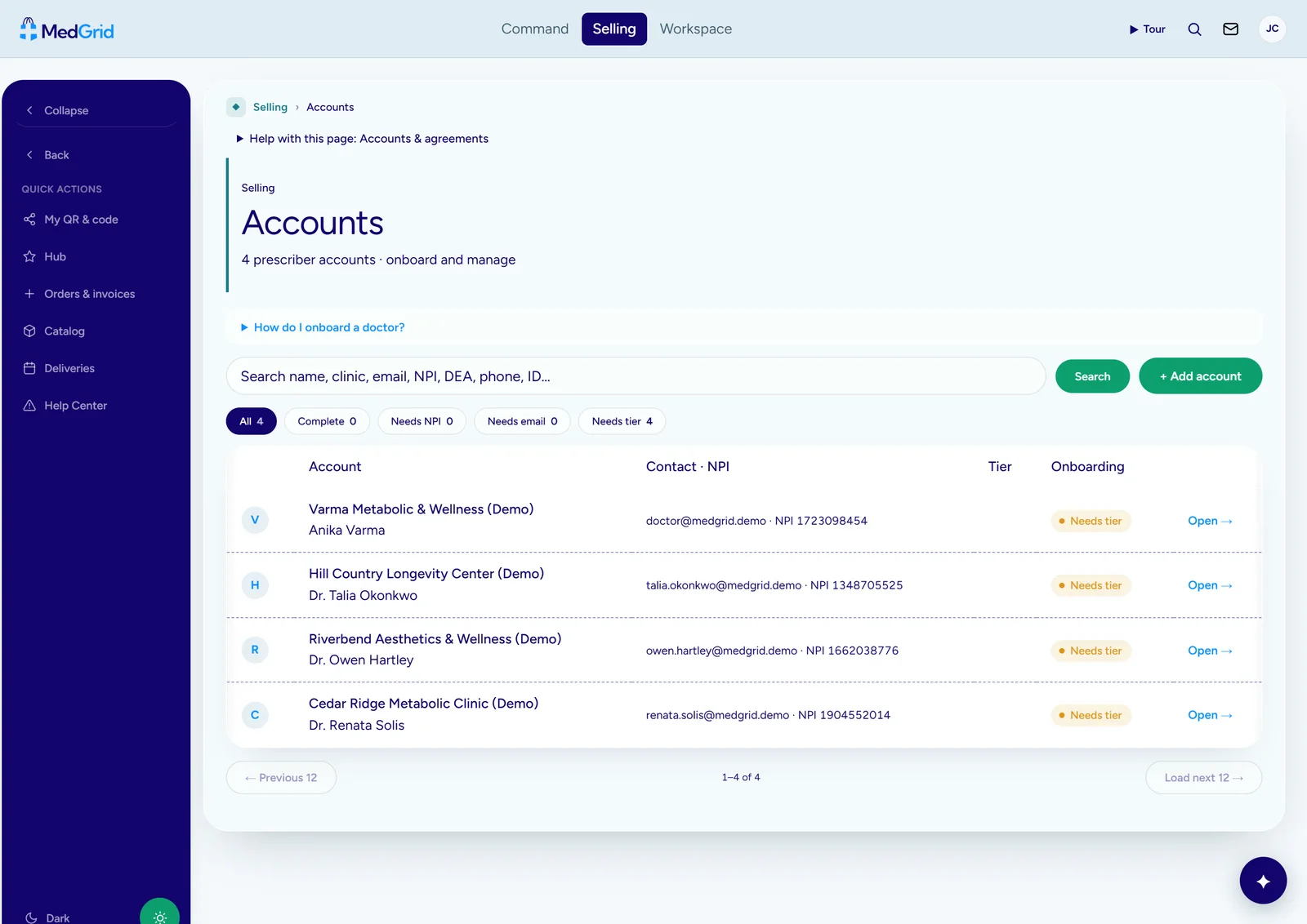 Accounts: a rep's prescriber accounts with NPI and onboarding status